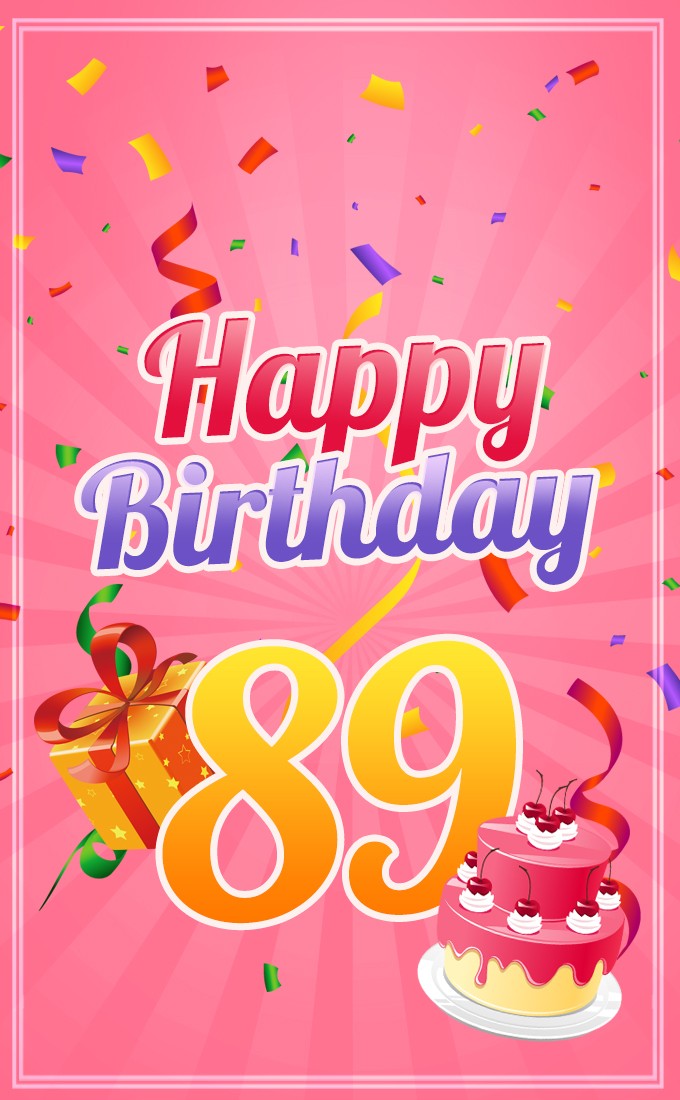 Happy 89th Birthday picture for Her (tall rectangle shape picture)