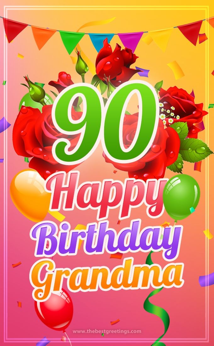 Happy 90th Birthday Grandma Image (tall rectangle shape picture)