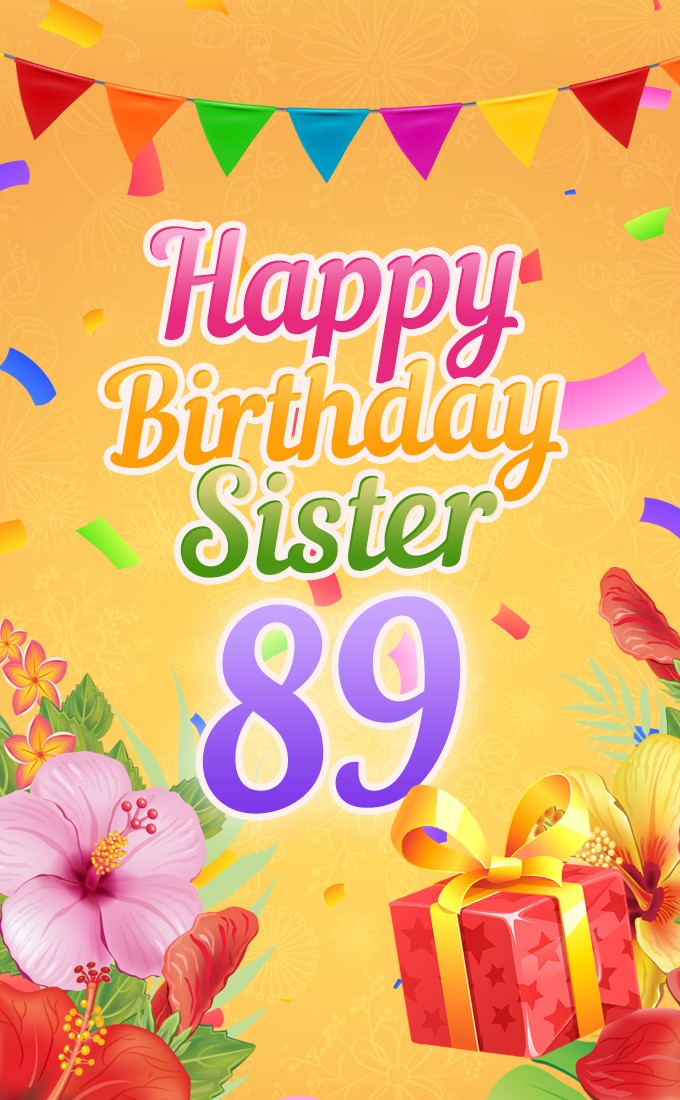 Happy 89th Birthday Sister Image (tall rectangle shape picture)