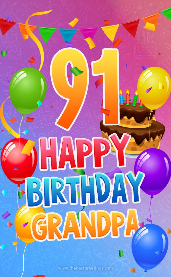 Happy 91st Birthday Grandpa Image (tall rectangle shape picture)