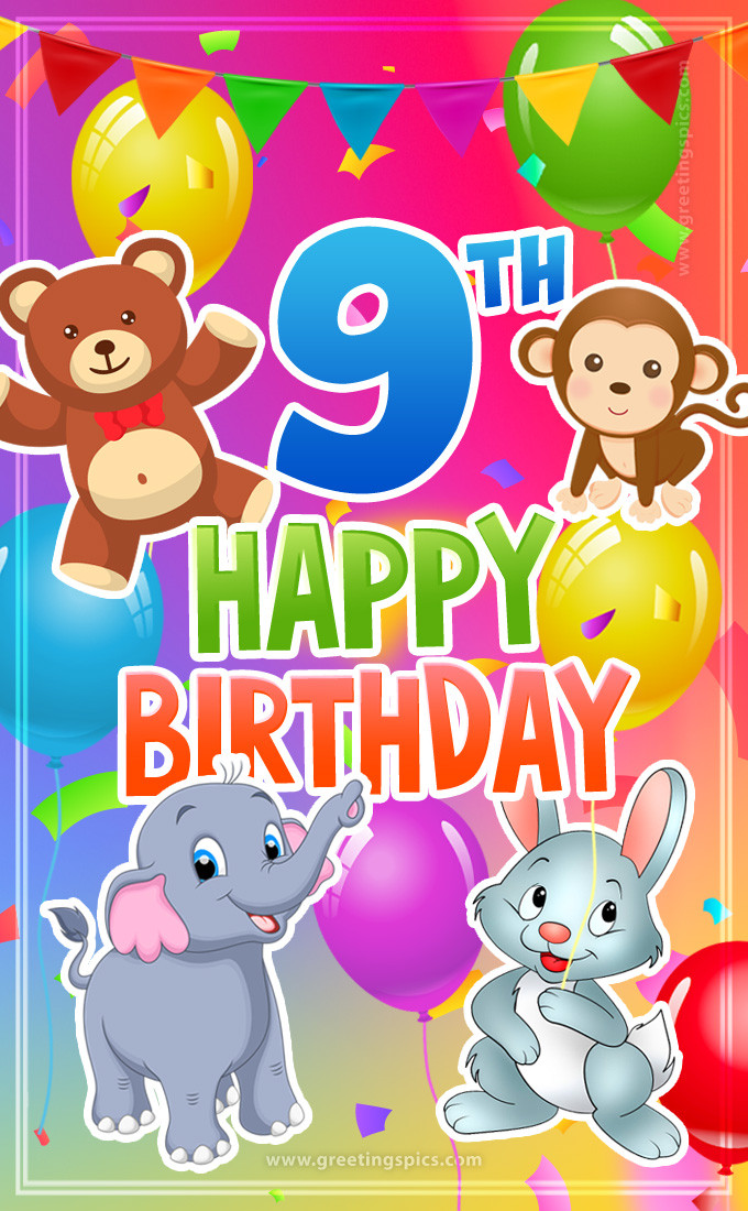 Happy 9th Birthday picture for a child with cute cartoon baby animals (tall rectangle shape picture)