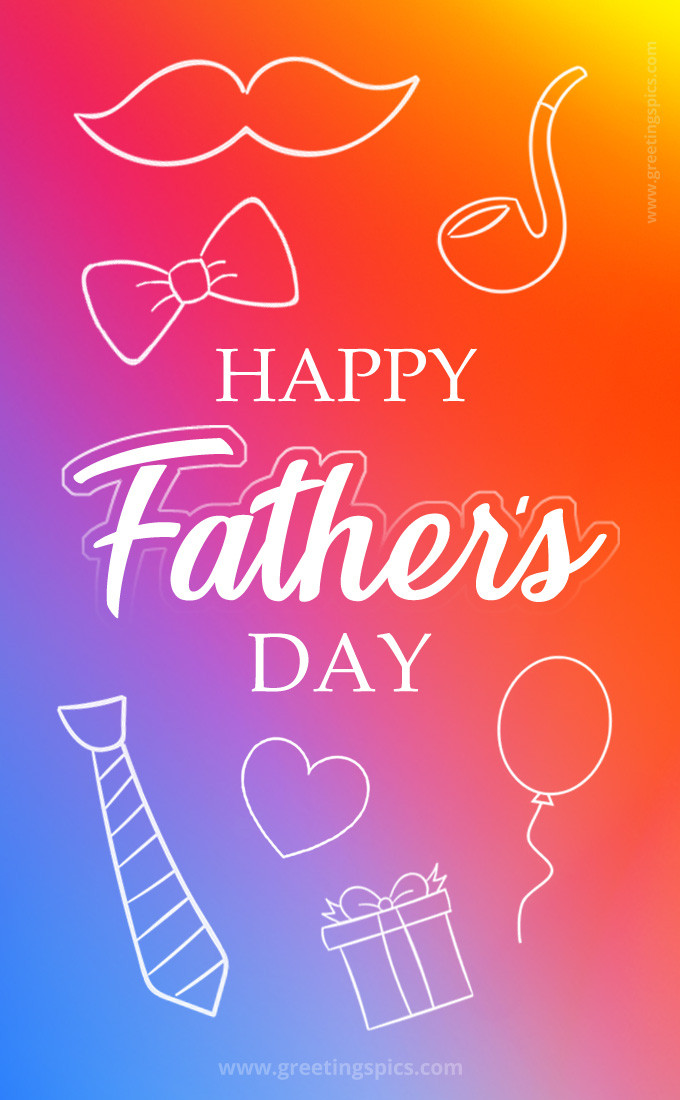 Happy Father's Day Colorful Creative Card  (tall rectangle shape picture)