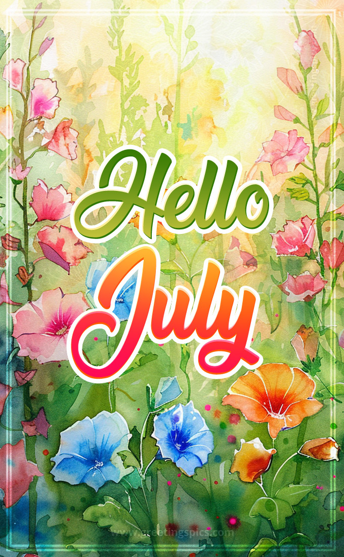 Hello July image with beautiful watercolor wildflowers (tall rectangle shape picture)