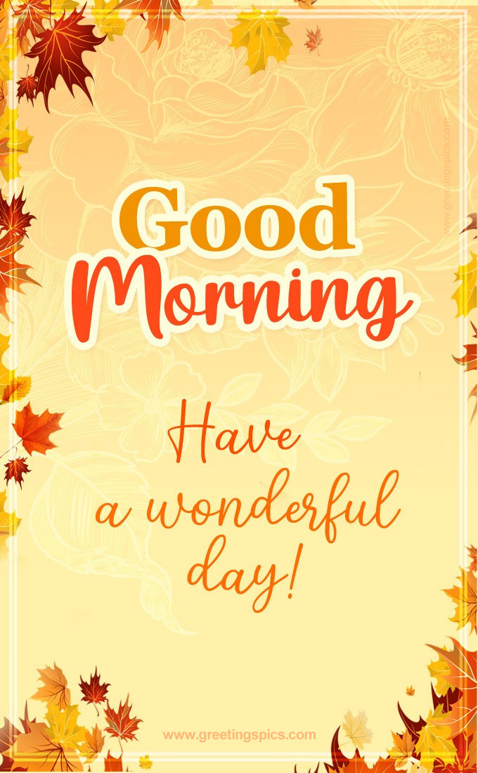 Good Morning fall image with a lovely wish (tall rectangle shape picture)