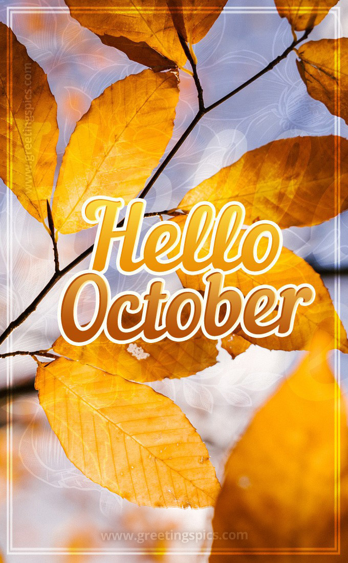 Hello October image with an inscription on the background of an autumn tree (tall rectangle shape picture)