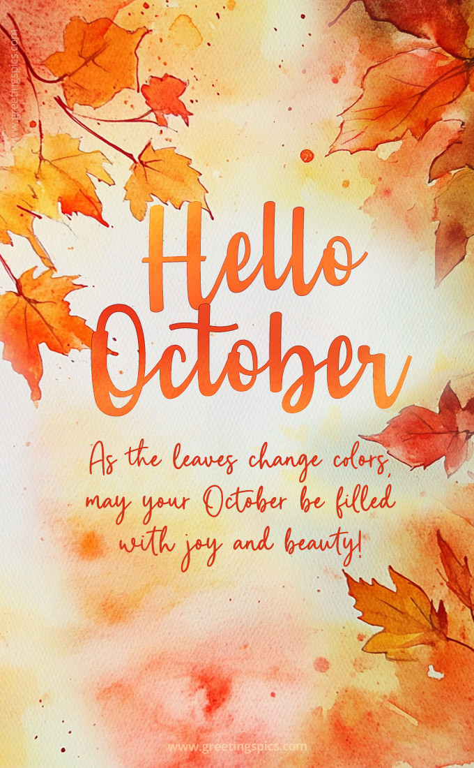 Hello October a picture with a warm wish, against a fall watercolor background (tall rectangle shape picture)