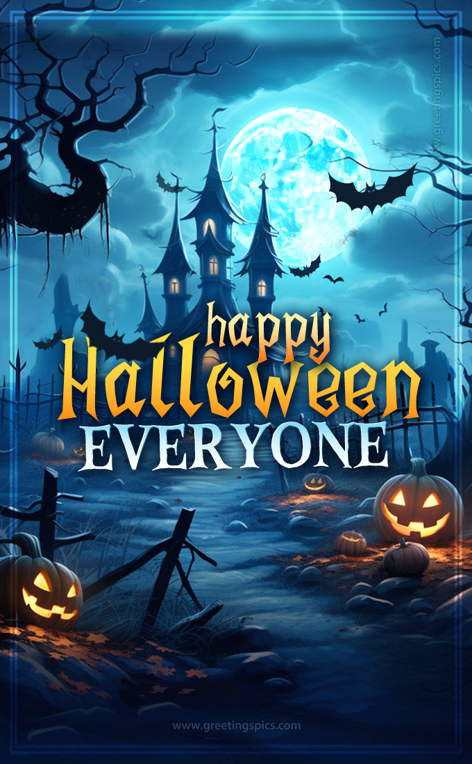 Happy Halloween Everyone Image wtih gloomy mansion (tall rectangle shape picture)