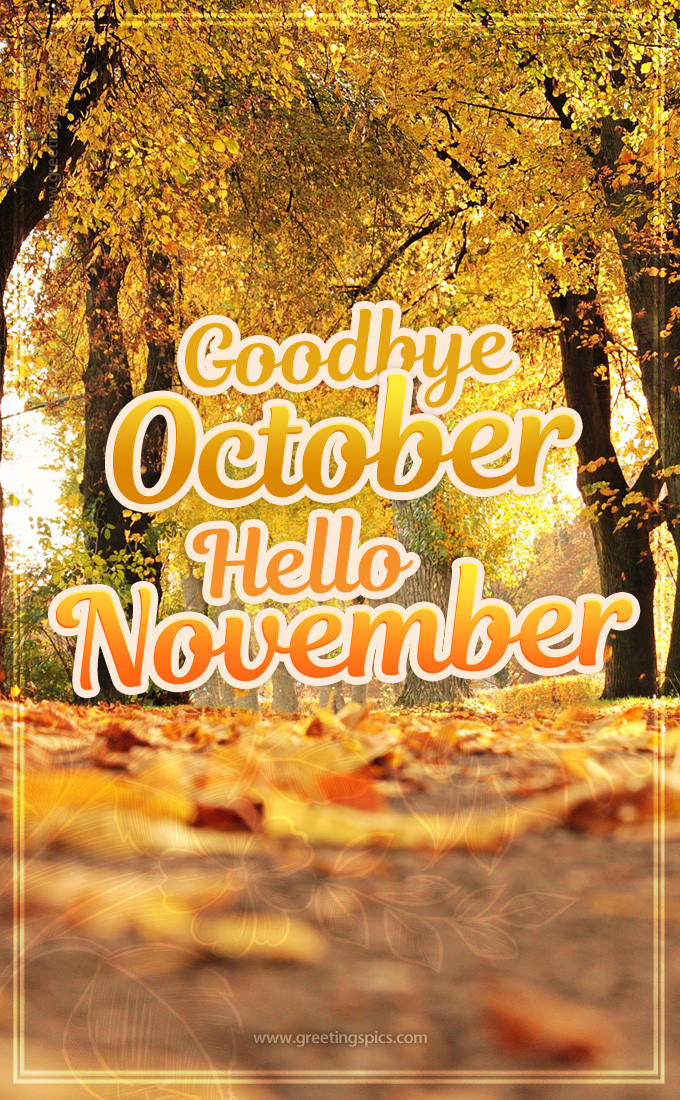 Goodbye October Hello November picture (tall rectangle shape picture)