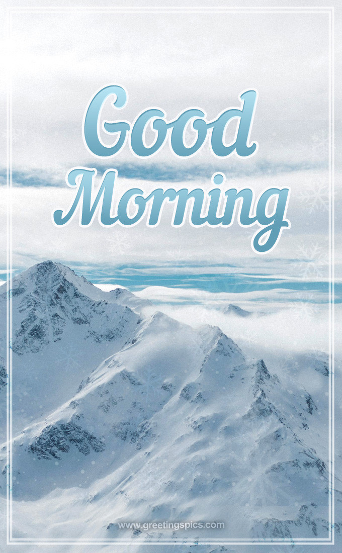 Good Morning Winter image with beautiful snow-capped mountains  (tall rectangle shape picture)