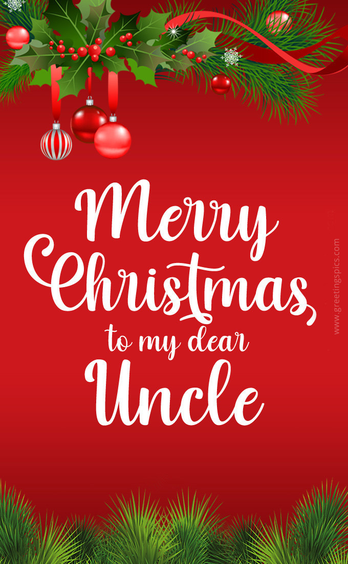 Merry Christmas to my dear Uncle image with beautiful red background (tall rectangle shape picture)