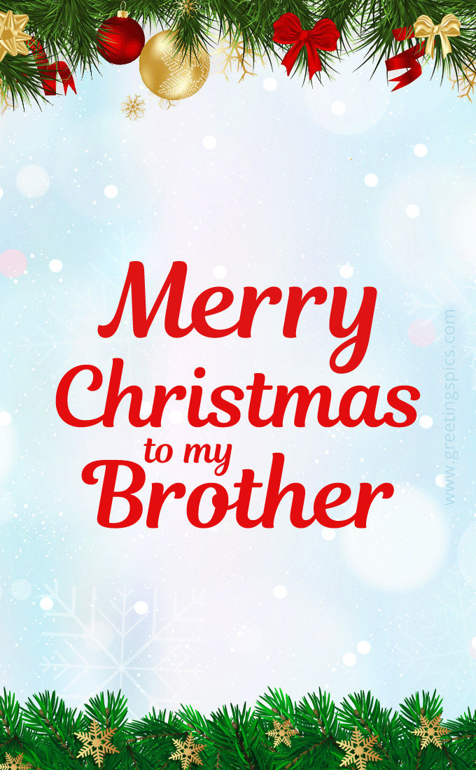 Merry Christmas to my Brother picture with bright Christmas tree decorations (tall rectangle shape picture)