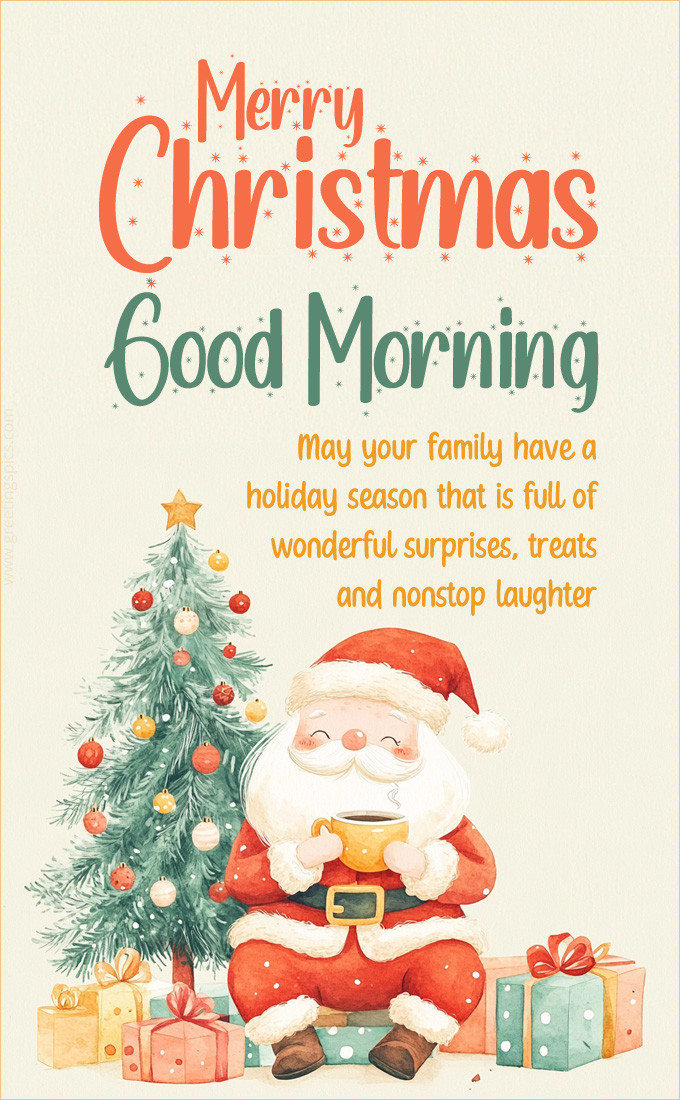 Good Morning and Merry Christmas image with cute Santa, presents and a Christmas tree (tall rectangle shape picture)