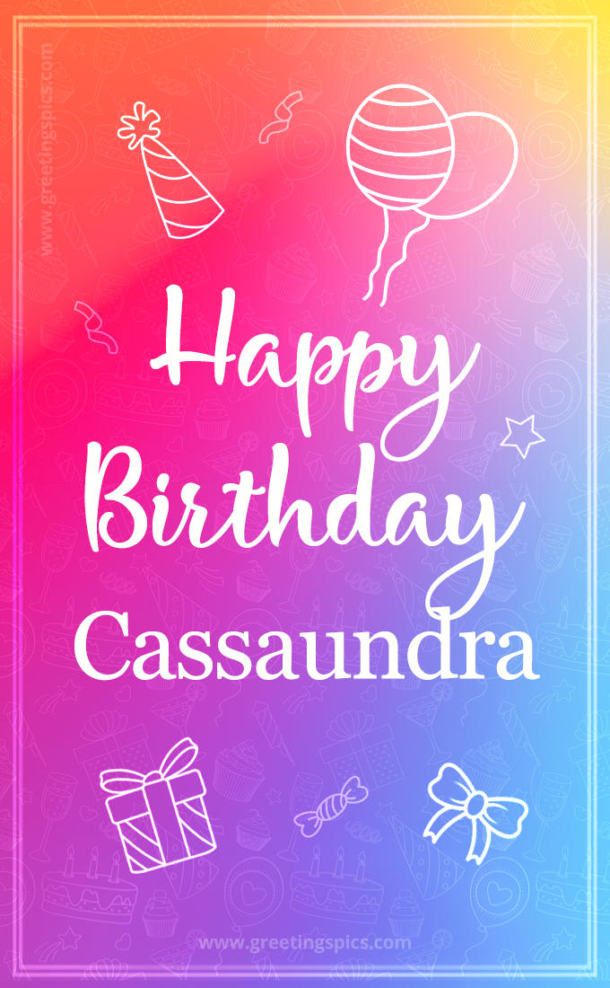 Colorful Happy Birthday Card For Cassaundra (tall rectangle shape picture)