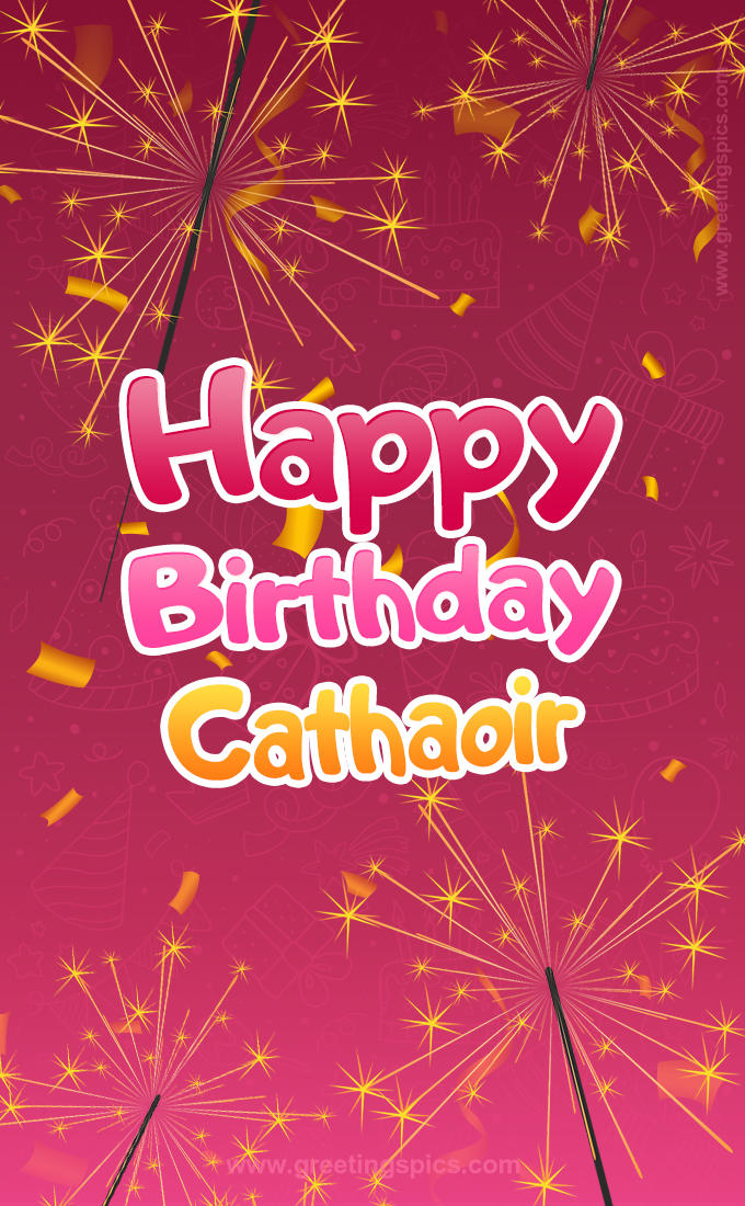 Happy Birthday Cathaoir Image with sparklers (tall rectangle shape picture)