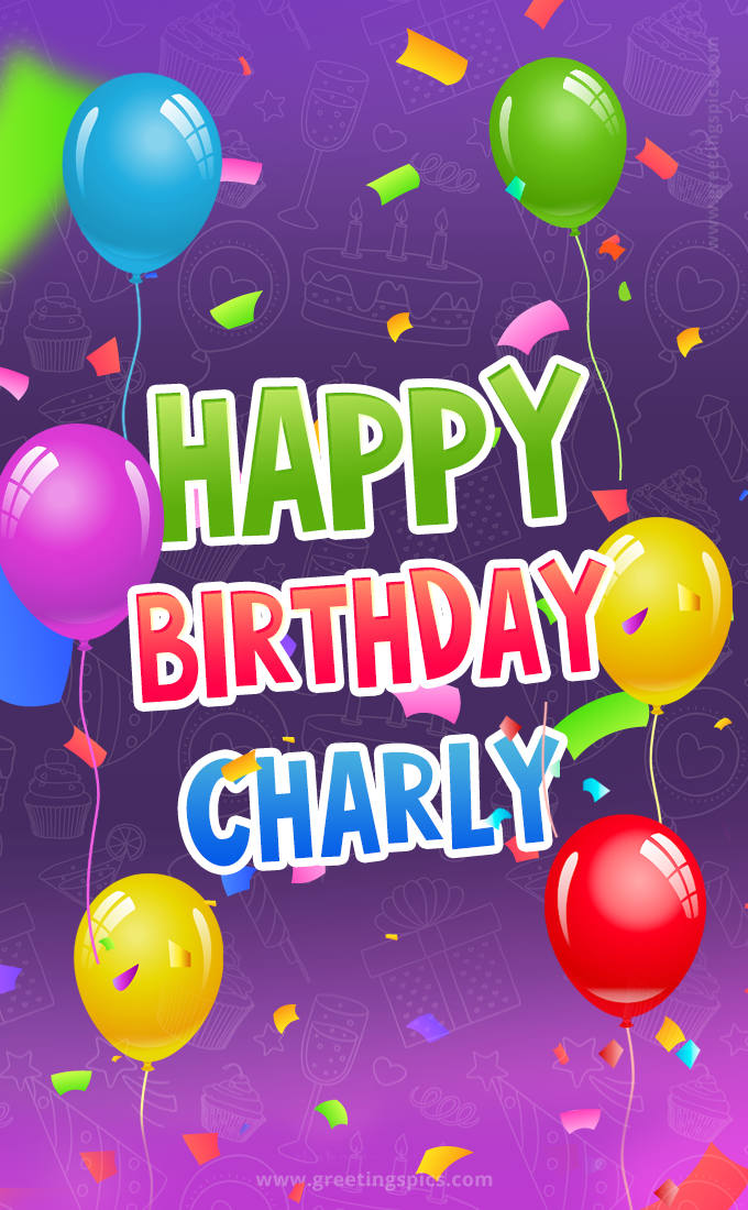 Happy Birthday Charly Festive Greeting Card (tall rectangle shape picture)