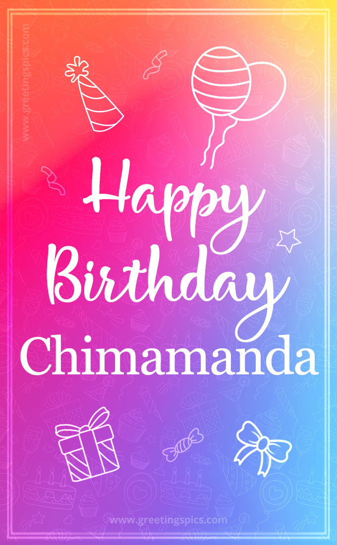 Colorful Happy Birthday Card For Chimamanda (tall rectangle shape picture)