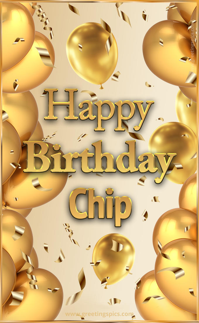 Happy Birthday Chip Card with golden confetti and balloons (tall rectangle shape picture)
