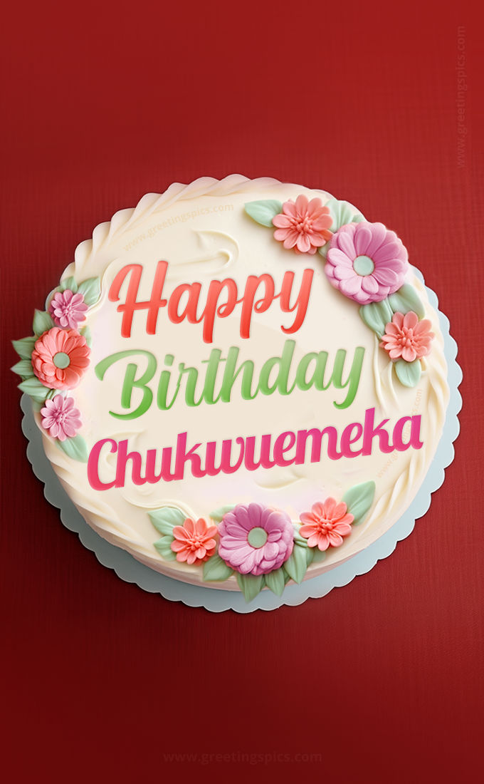 Happy Birthday Chukwuemeka Cake Image With Name (tall rectangle shape picture)