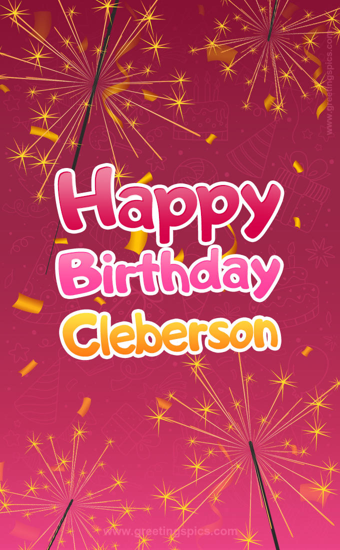 Happy Birthday Cleberson Image with sparklers (tall rectangle shape picture)