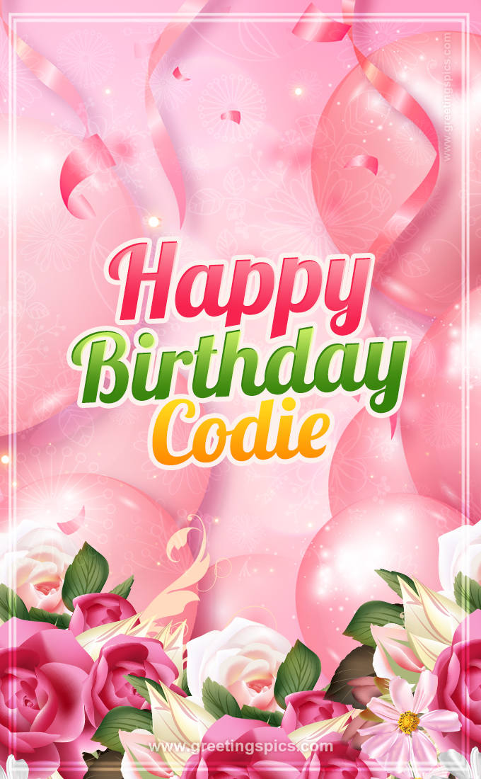 Image with gentle pink background and flowers Happy Birthday Codie (tall rectangle shape picture)