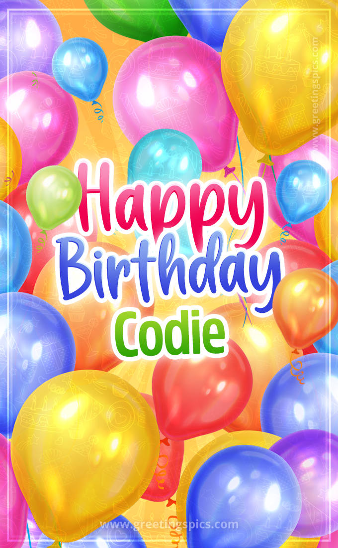 Happy Birthday Codie Image with colorful balloons (tall rectangle shape picture)