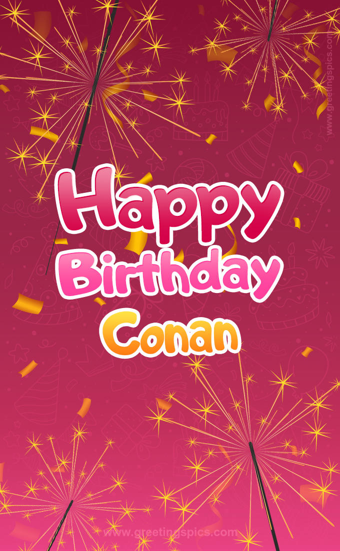 Happy Birthday Conan Image with sparklers (tall rectangle shape picture)