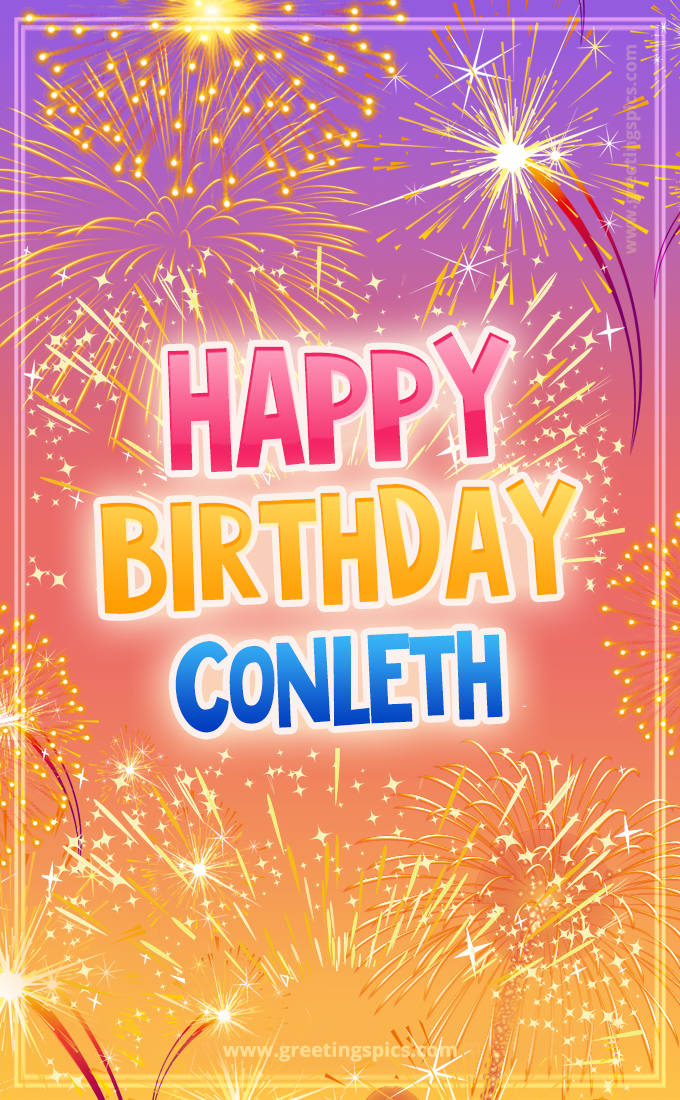 Happy Birthday Conleth Picture with fireworks (tall rectangle shape picture)