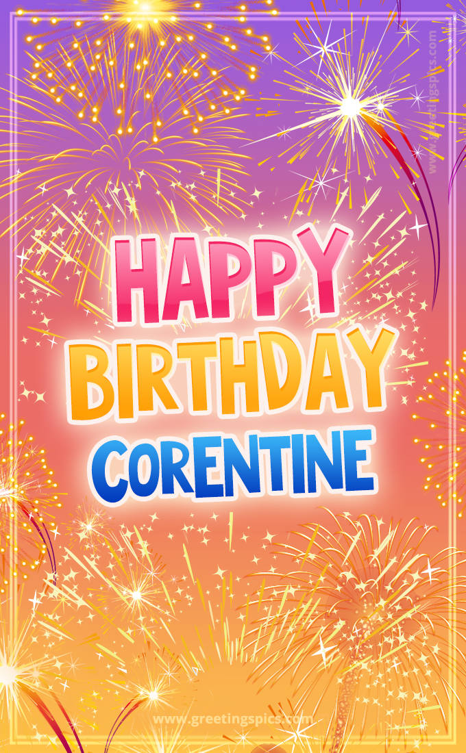 Happy Birthday Corentine Picture with fireworks (tall rectangle shape picture)