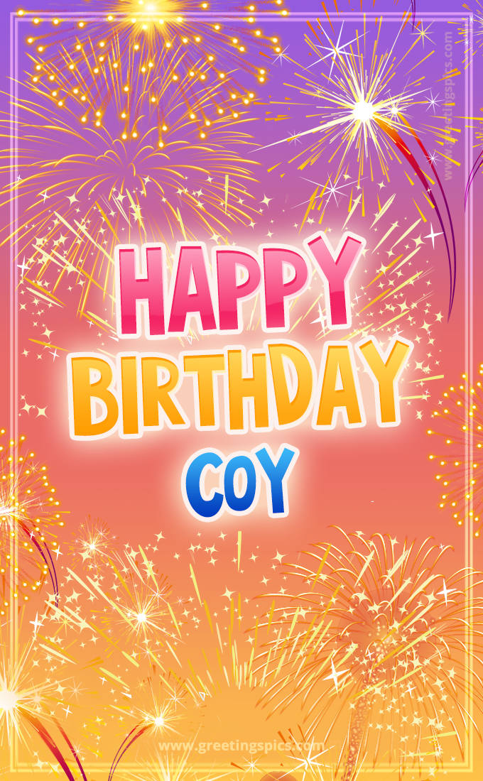 Happy Birthday Coy Picture with fireworks (tall rectangle shape picture)