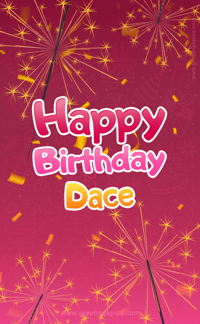 Happy Birthday Dace Image with sparklers (tall rectangle shape picture)