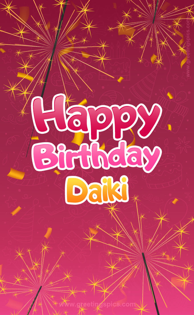 Happy Birthday Daiki Image with sparklers (tall rectangle shape picture)