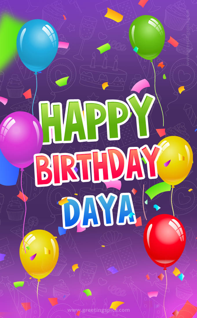 Happy Birthday Daya Festive Greeting Card (tall rectangle shape picture)