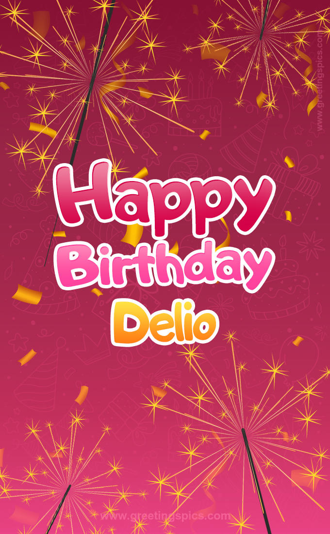 Happy Birthday Delio Image with sparklers (tall rectangle shape picture)