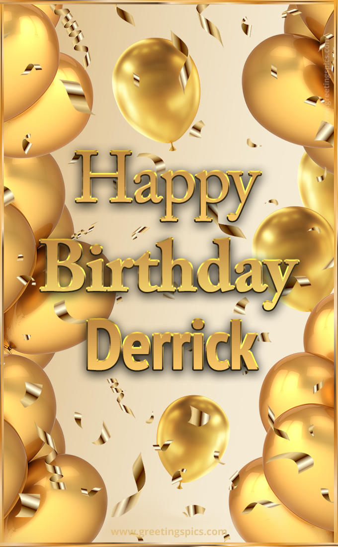 Happy Birthday Derrick Card with golden confetti and balloons (tall rectangle shape picture)