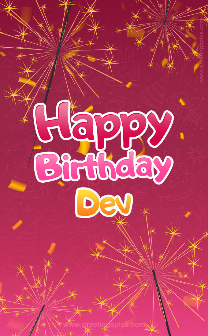 Happy Birthday Dev Image with sparklers (tall rectangle shape picture)