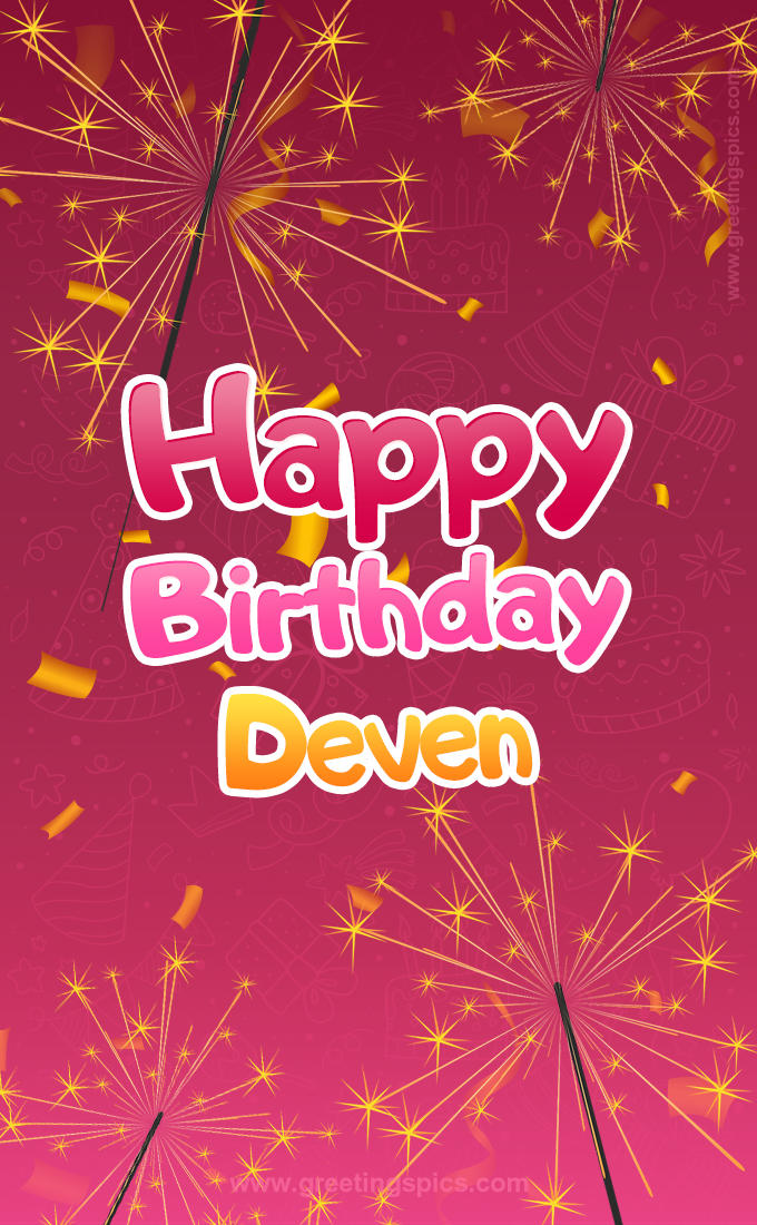 Happy Birthday Deven Image with sparklers (tall rectangle shape picture)