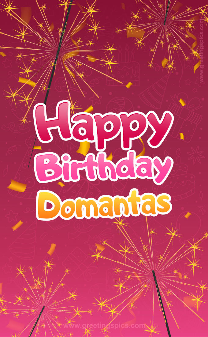 Happy Birthday Domantas Image with sparklers (tall rectangle shape picture)