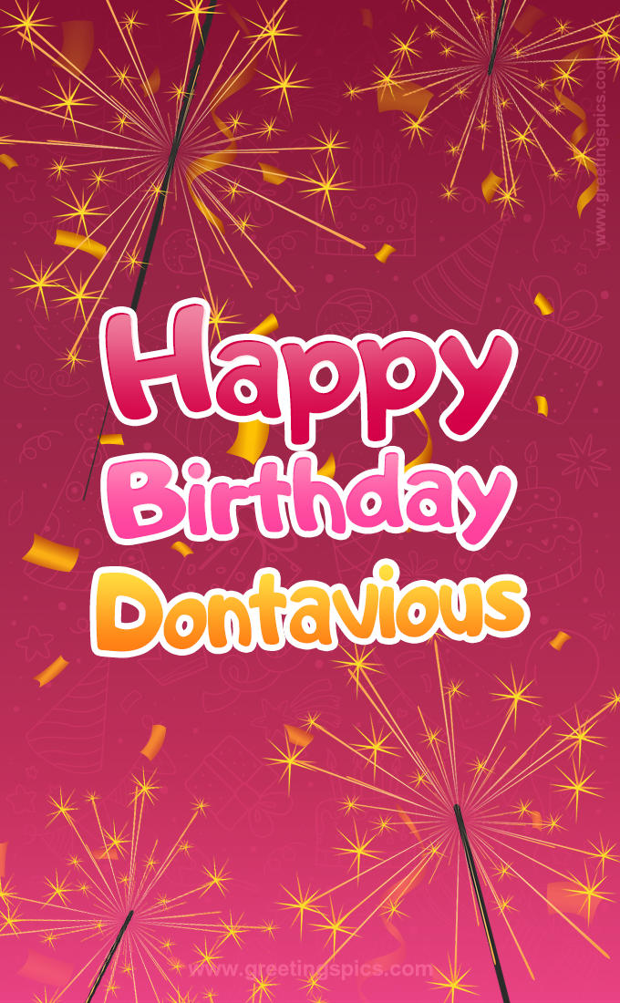 Happy Birthday Dontavious Image with sparklers (tall rectangle shape picture)