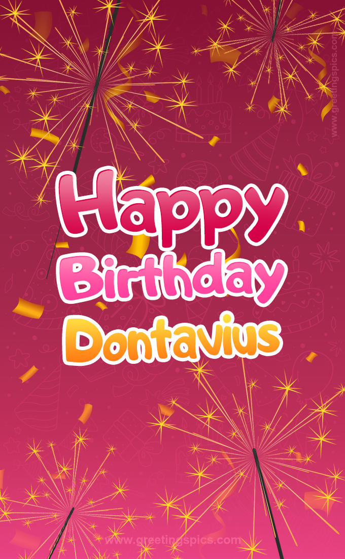 Happy Birthday Dontavius Image with sparklers (tall rectangle shape picture)