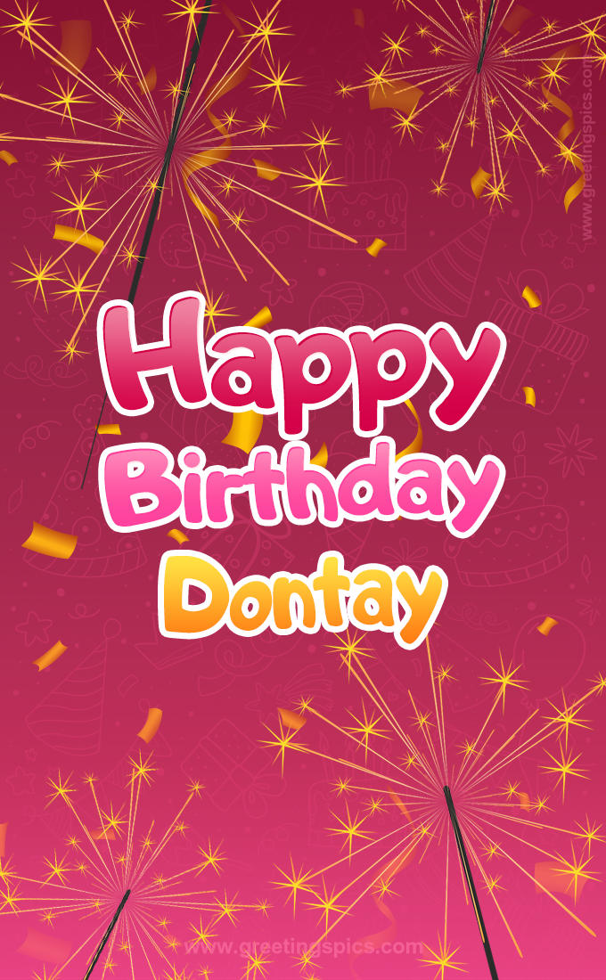 Happy Birthday Dontay Image with sparklers (tall rectangle shape picture)