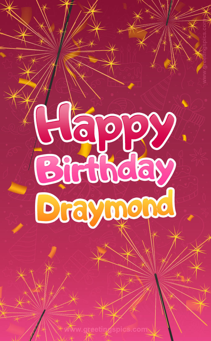 Happy Birthday Draymond Image with sparklers (tall rectangle shape picture)