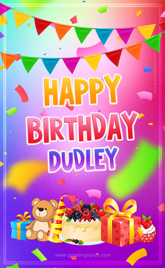 Bright card with Wishes for a Happy Birthday for Dudley (tall rectangle shape picture)