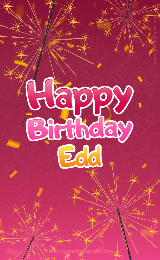 Happy Birthday Edd Image with sparklers (tall rectangle shape picture)