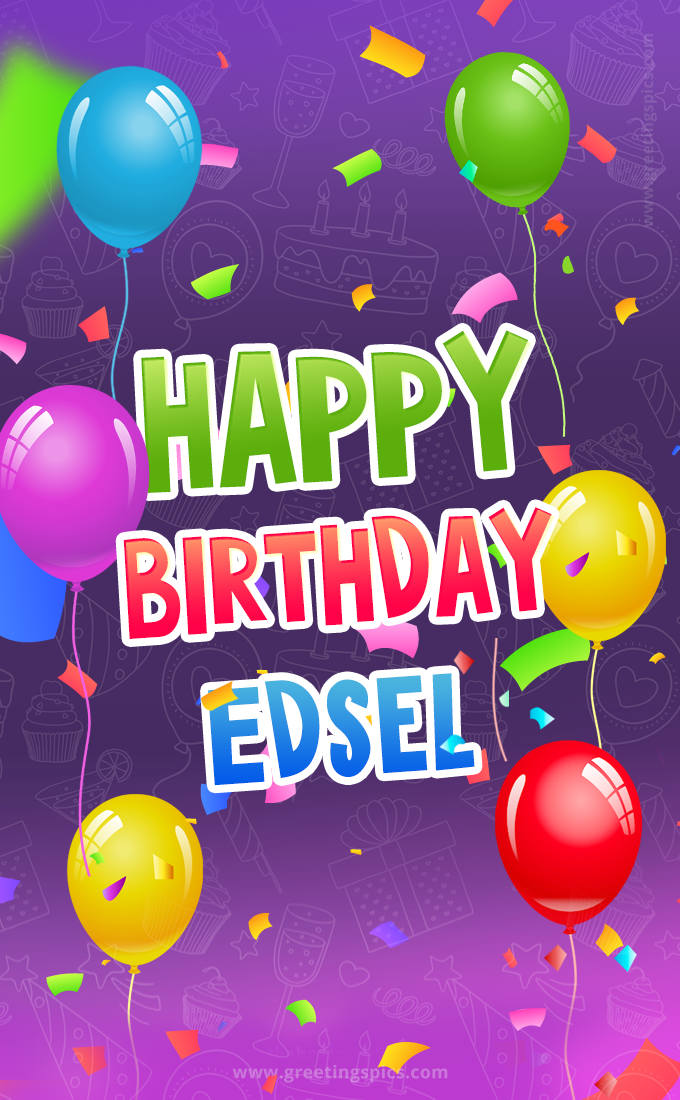 Happy Birthday Edsel Festive Greeting Card (tall rectangle shape picture)