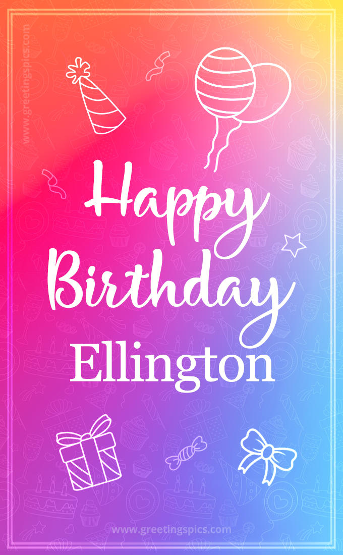 Colorful Happy Birthday Card For Ellington (tall rectangle shape picture)