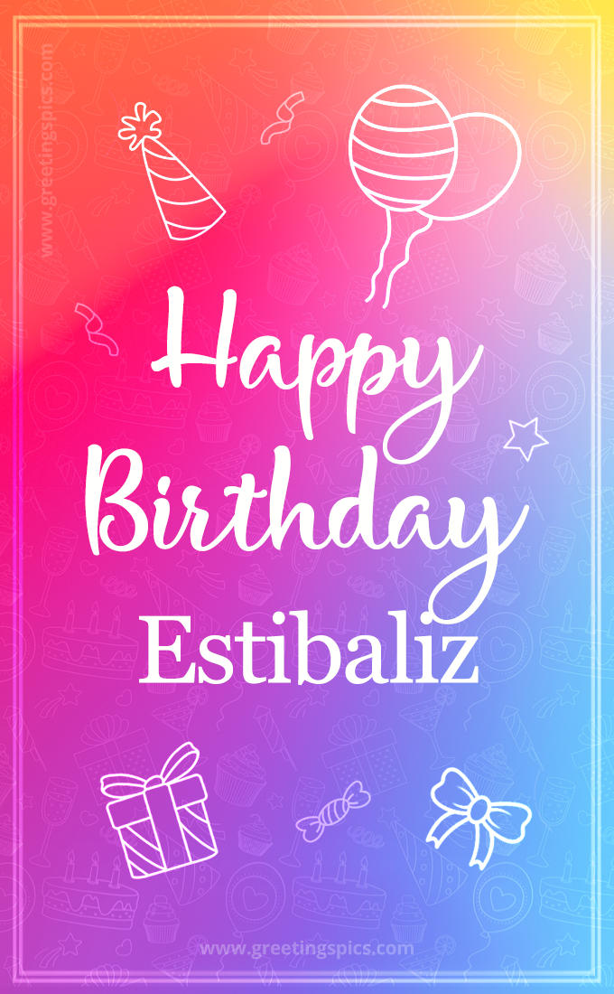 Colorful Happy Birthday Card For Estibaliz (tall rectangle shape picture)