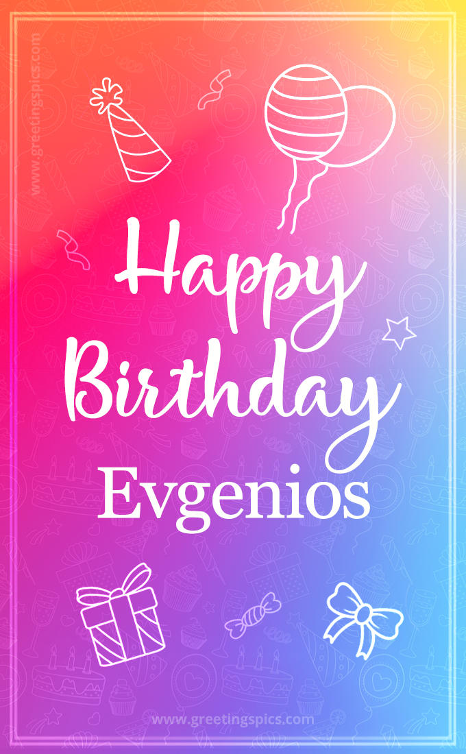 Colorful Happy Birthday Card For Evgenios (tall rectangle shape picture)