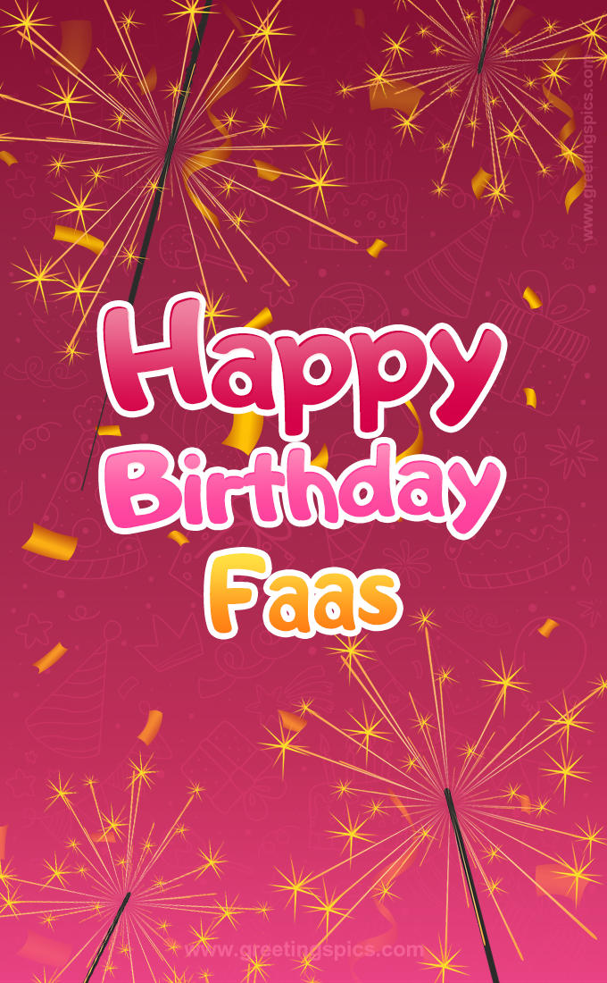 Happy Birthday Faas Image with sparklers (tall rectangle shape picture)