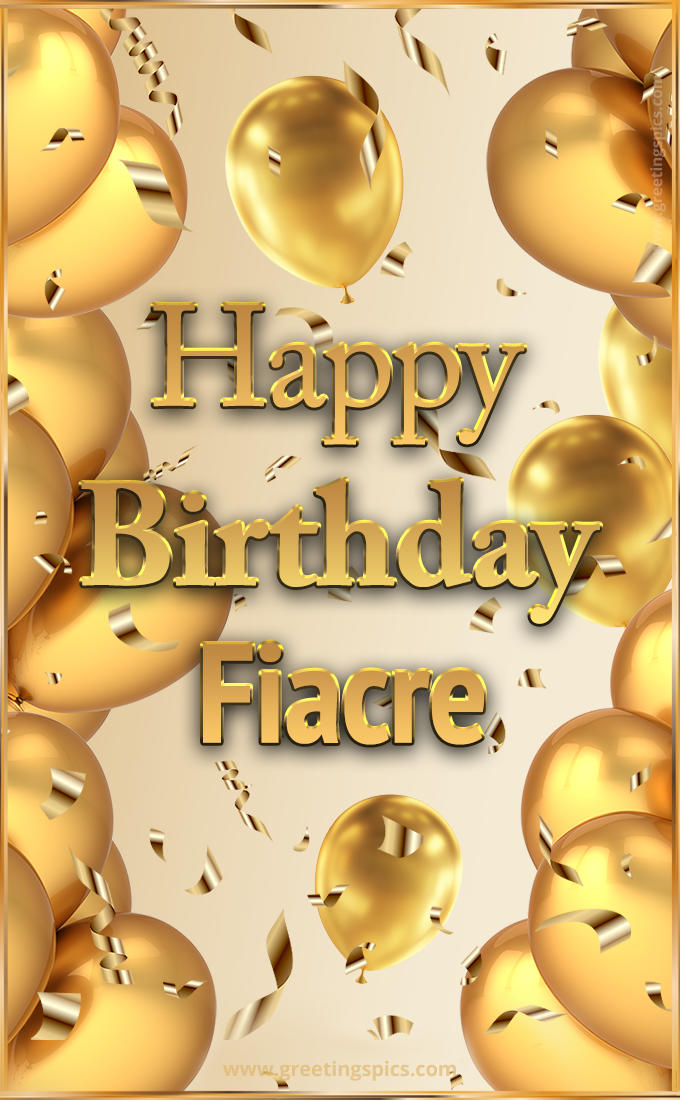 Happy Birthday Fiacre Card with golden confetti and balloons (tall rectangle shape picture)