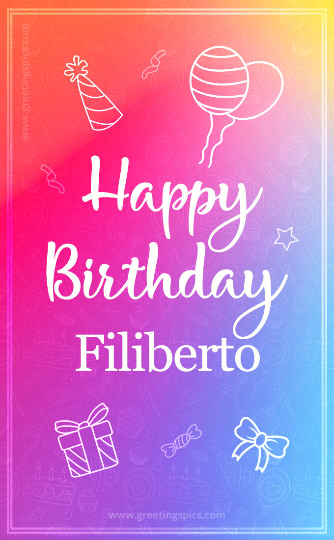 Colorful Happy Birthday Card For Filiberto (tall rectangle shape picture)